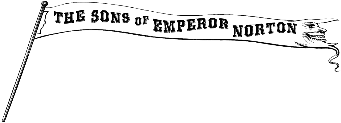 The Sons of Emperor Norton banner